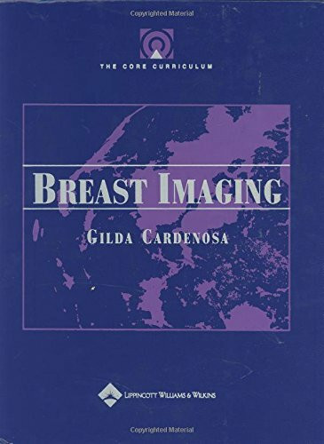 Breast Imaging (Core Curriculum Series)