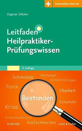 Leitfaden Heilpraktiker-Prüfungswissen: Mit Zugang zur Medizinwelt