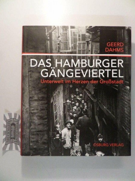 Das Hamburger Gängeviertel: Unterwelt im Herzen der Großstadt