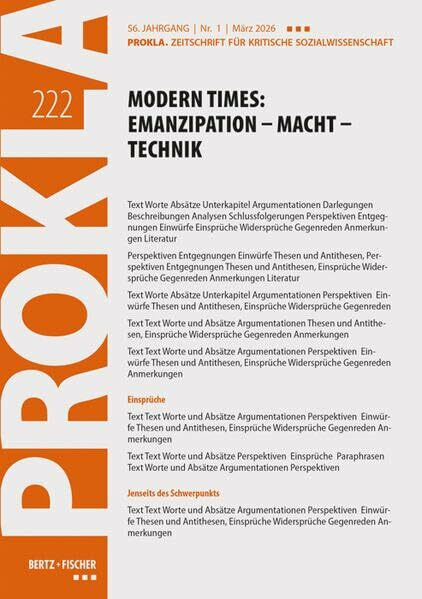 Modern Times: Emanzipation – Macht – Technik: PROKLA 222 / 56. Jg., Heft 1, März 2026 (PROKLA. Zeitschrift für kritische Sozialwissenschaft)