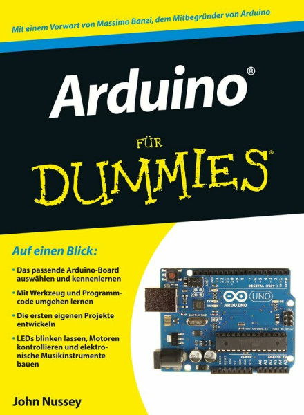 Arduino für Dummies: Vorw. v. Massimo Banzi