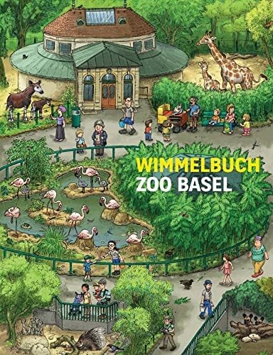 Wimmelbuch Zoo Basel Wimmelbuch Zoo Basel