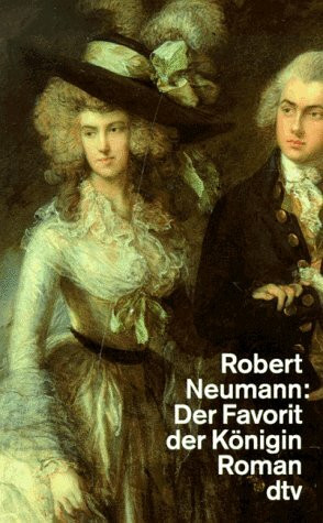 Der Favorit der Königin: Roman (dtv Literatur)