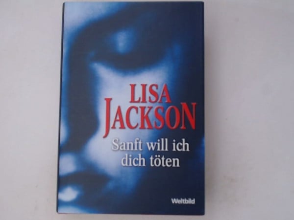 Sanft will ich dich töten. Roman.