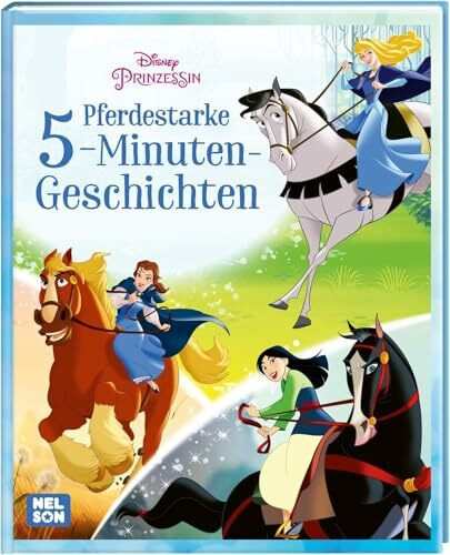 Disney Prinzessin: Pferdestarke 5-Minuten-Geschichten: Tolle Pferde und starke Heldinnen auf neuen Abenteuern ab 4 Jahren (Disney Prinzessin: Komm mit ein eine zauberhafte Welt!)