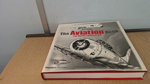 The Aviation Book: The World's Aircraft A to Z