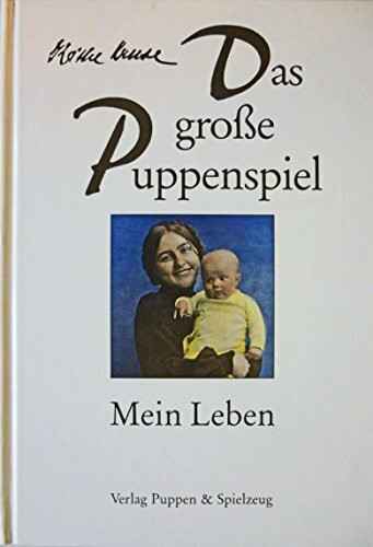 Das grosse Puppenspiel - Mein Leben