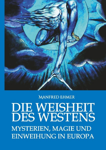 Die Weisheit des Westens