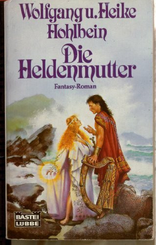 Die Heldenmutter: Fantasy-Roman