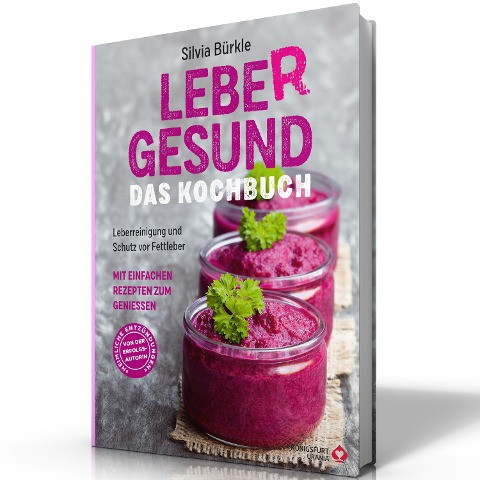 LebeR gesund - Das Kochbuch