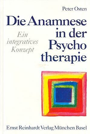 Die Anamnese in der Psychotherapie