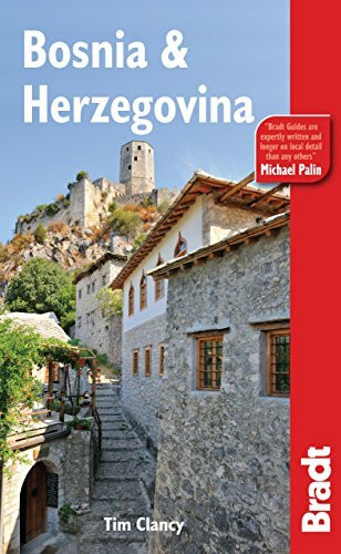 Bradt Bosnia & Herzegovina (Bradt Travel Guides)