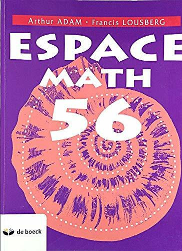 Espace Math 56 Manuel 6 Per./Sem. et + - Édition pour le Luxembourg