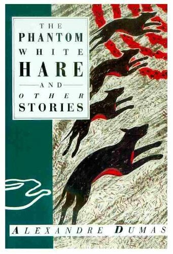Phantom White Hare and Other Stories: Collection of Tales (International folktale series)
