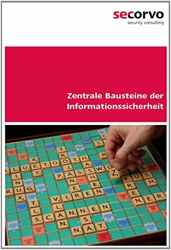 Zentrale Bausteine der Informationssicherheit: Das Begleitbuch zum T.I.S.P. (2. Auflage)