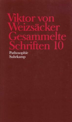 Gesammelte Schriften in zehn Bänden: 10: Pathosophie