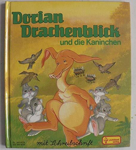 Dorian Drachenblick und die Kaninchen