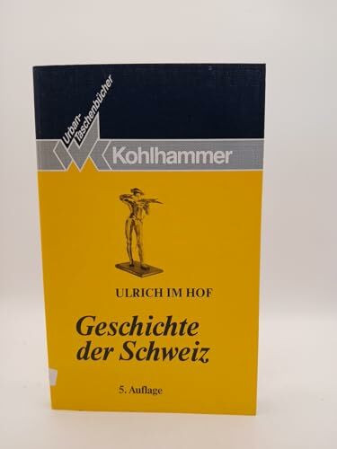 Geschichte der Schweiz (Urban-Taschenbücher)