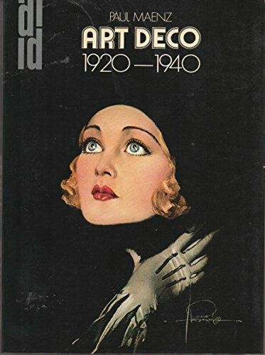 Art Déco: Formen zwischen zwei Kriegen 1920-1940