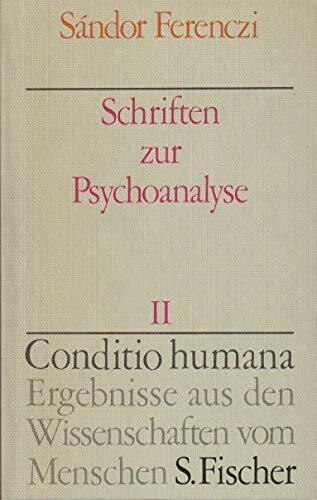 Schriften zur Psychoanalyse II