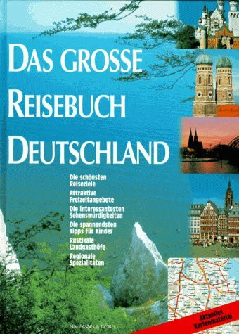 Das große Reisebuch Deutschland