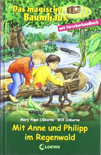 Das magische Baumhaus - Mit Anne und Philipp im Regenwald: Sammelband