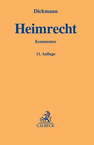 Heimrecht: Kommentar (Gelbe Erläuterungsbücher)