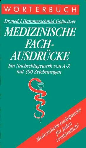 Wörterbuch der Medizinischen Fachausdrücke. Sonderausgabe