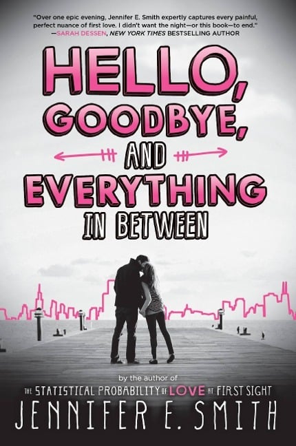 Hello, Goodbye, and Everything in Between Hello, Goodbye, and Everything in Between