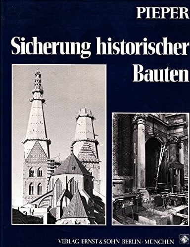 Sicherung historischer Bauten