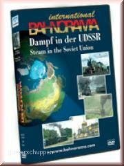 BAHNORAMA. Dampf in der UdSSR