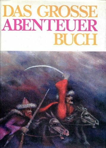 Das große Abenteuerbuch