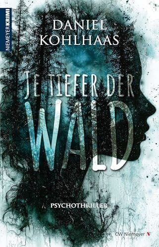 Je tiefer der Wald: Psychothriller