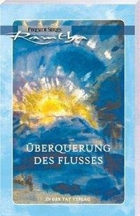 Überquerung des Flusses