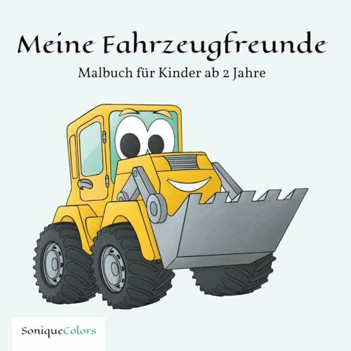 Meine Fahrzeugfreunde – Malbuch für Kinder ab 2 Jahre: 50 Fahrzeugbilder über Autos, Traktoren, Bagger, Flugzeuge und mehr zum Ausmalen