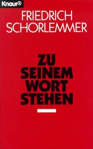 Zu seinem Wort stehen (Knaur Taschenbücher. Sachbücher)