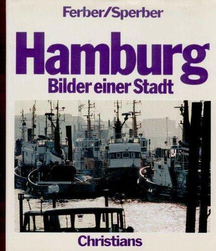 Hamburg. Bilder einer Stadt