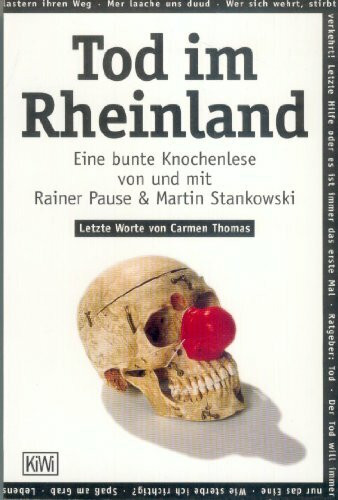 Tod im Rheinland: Eine bunte Knochenlese (KiWi)