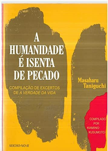 Humanidade E Isenta De Pecado, A