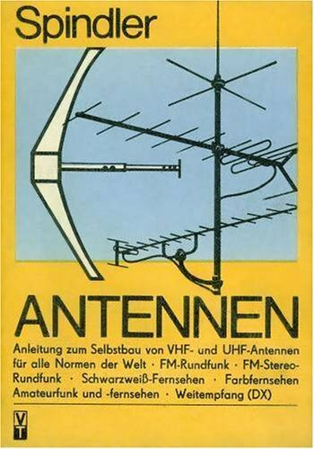 Das grosse Antennenbuch: Berechnung und Selbstbau von Empfangsantennen