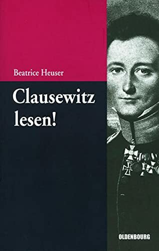 Clausewitz lesen!