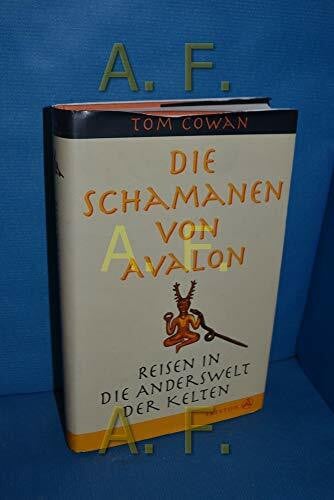 Die Schamanen von Avalon