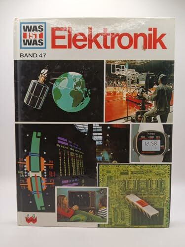Was ist was, Band 047: Elektronik