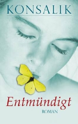 Entmündigt