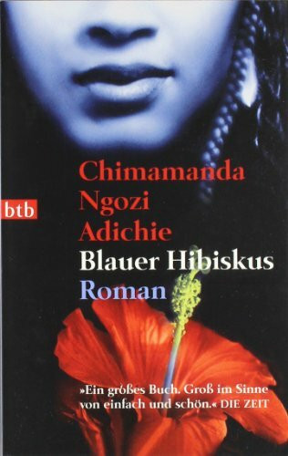 Blauer Hibiskus: Roman (btb-TB)