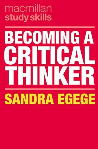 Becoming a Critical Thinker (Macmillan Study Skills)