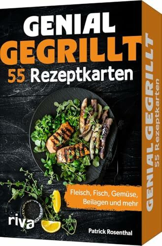 Genial gegrillt – 55 Rezeptkarten: Fleisch, Fisch, Gemüse, Beilagen und mehr | Rezepte zum Grillen für Fleischliebhaber, vegetarisch und vegan, Spieße, Salate, Soßen, Dips, Süßes