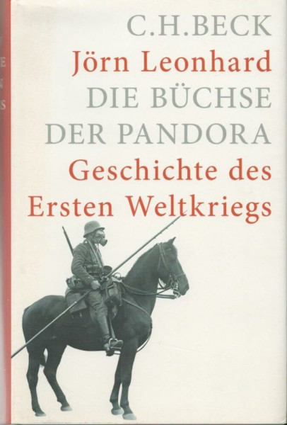 Die Büchse der Pandora: Geschichte des Ersten Weltkriegs