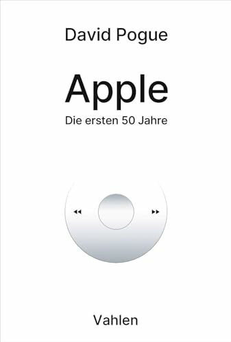 Apple: Die ersten 50 Jahre