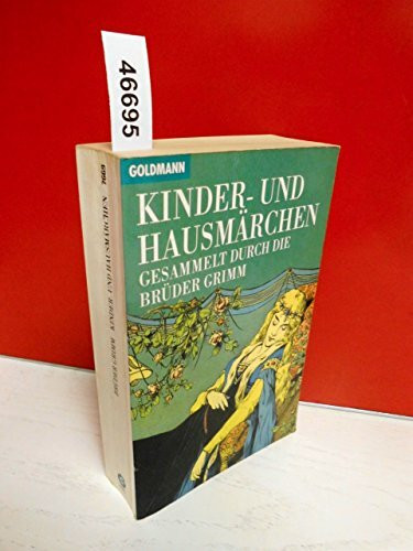 Kinder- und Hausmärchen. Gesammelt durch die Brüder Grimm